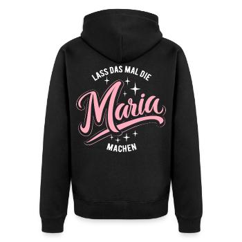 Lass das mal die Maria machen - Namenstag - Unisex Premium Bio Zip Hoodie - Schwarz - Hinten - Nico (187cm)