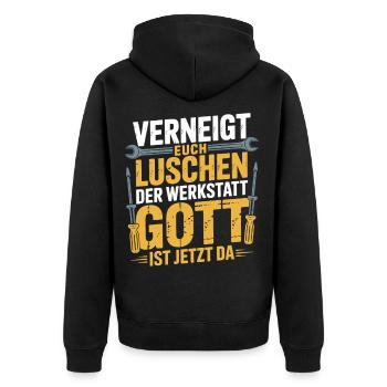 Verneigt euch Luschen der Werkstatt Gott ist da - Unisex Premium Bio Zip Hoodie - Schwarz - Hinten - Nico (187cm)