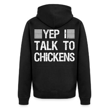 Yep I Talk To Chickens Shirt | Cute Chicken Buffs  - Veste à capuche bio Premium Unisexe - noir - Dos - Nico (187cm)