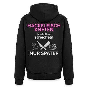 Fleisch Esser - Tiere streicheln-nur Später - Unisex Premium Bio Zip Hoodie - Schwarz - Hinten - Nico (187cm)