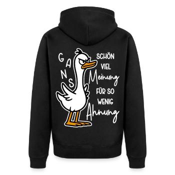 Gans schön viel Meinung für so wenig Ahnung - Unisex Premium Bio Zip Hoodie - Schwarz - Hinten - Nico (187cm)