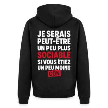 I might be more sociable if you were - Unisex Premium Organic Zip Hoodie - black - Back - Nico (187cm)
