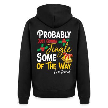 Funny Christmas Design Jingle Some Of The Way - Unisex Premium Organic Zip Hoodie - black - Back - Nico (187cm)