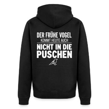 Der frühe Vogel kommt heute nicht in die Puschen - Unisex Premium Bio Zip Hoodie - Schwarz - Hinten - Nico (187cm)