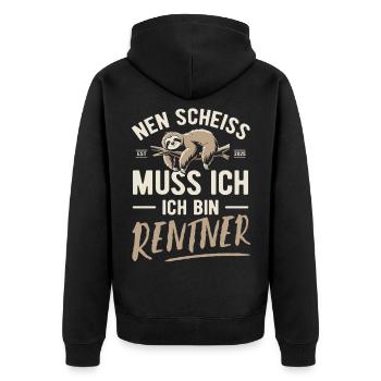 Nen Scheiss muss ich ich bin Rentner - 2025 - Unisex Premium Bio Zip Hoodie - Schwarz - Hinten - Nico (187cm)