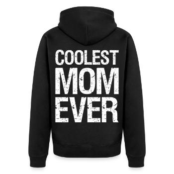Coolest Mom Ever - Unisex Premium Organic Zip Hoodie - black - Back - Nico (187cm)