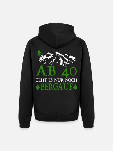 Wanderer 40 Birthday Is it uphill - Unisex Premium Organic Zip Hoodie - black