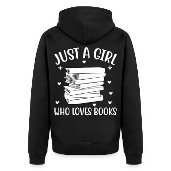 Just a girl who loves books - Unisex Premium Organic Zip Hoodie - black - Back - Nico (187cm)