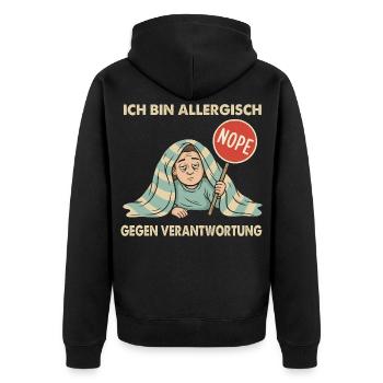 Allergisch gegen Verantwortung - Unisex Premium Bio Zip Hoodie - Schwarz - Hinten - Nico (187cm)