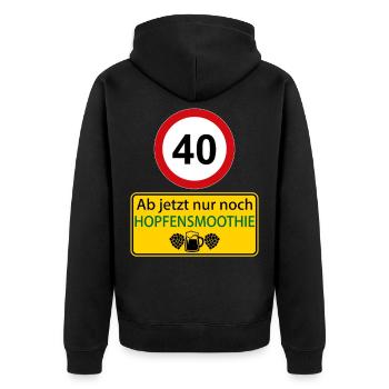40 Ab jetzt nur noch Hopfensmoothie - Unisex Premium Bio Zip Hoodie - Schwarz - Hinten - Nico (187cm)