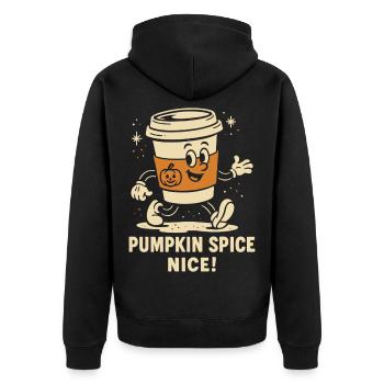 Pumpkin Spice Nice Funny coffee Halloween Saying - Unisex Premium Organic Zip Hoodie - black - Back - Nico (187cm)