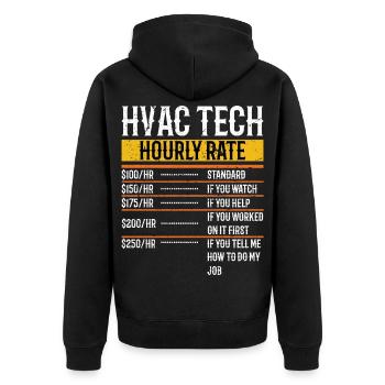 Funny HVAC Technician hourly rate Accounting CP - Unisex Premium Organic Zip Hoodie - black - Back - Nico (187cm)