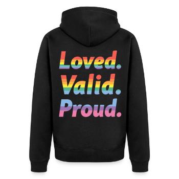 Loved Valid Proud – Pride Statement - Unisex Premium Organic Zip Hoodie - black - Back - Nico (187cm)