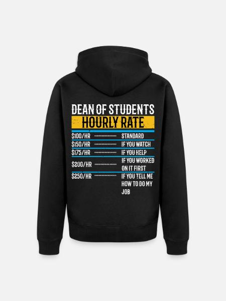 Lustiger Dekan der Studenten Stundensatz - Unisex Premium Bio Zip Hoodie - Schwarz