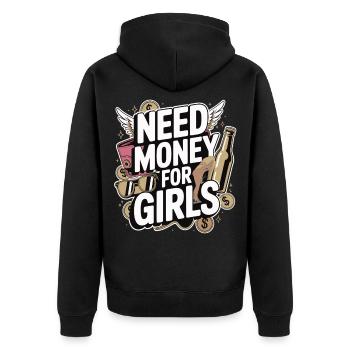 Need Money for Girls – Party & Cash Humor - Unisex Premium Bio Zip Hoodie - Schwarz - Hinten - Nico (187cm)