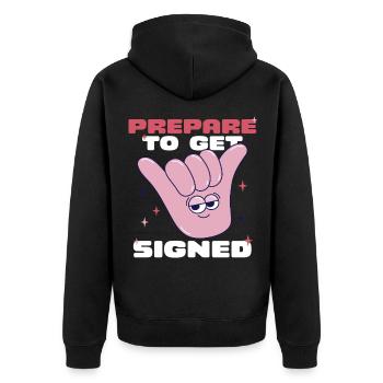 ASL Gebärdensprache Prepare To Get Signed - Unisex Premium Bio Zip Hoodie - Schwarz - Hinten - Nico (187cm)