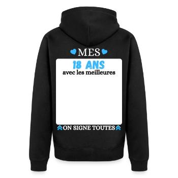 Anniversaire 18 Ans, Mes 18 Ans avec les Meilleure - Veste à capuche bio Premium Unisexe - noir - Dos - Nico (187cm)