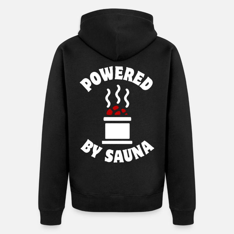 Propulsé par Sauna - Saunieren - Spruch - Veste à capuche bio Premium Unisexe - noir