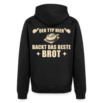 Baking bread - Best baker gift idea - Unisex Premium Organic Zip Hoodie - black - Back - Nico (187cm)