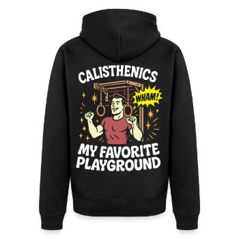 La callisthénie, mon terrain de jeu préféré - Veste à capuche bio Premium Unisexe - noir - Dos - Nico (187cm)