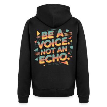Be a Voice – Encouragement Saying in Retro Style - Unisex Premium Organic Zip Hoodie - black - Back - Nico (187cm)