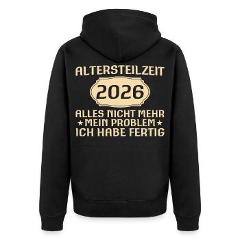 Partial retirement Saying colleague early retirement 2026 - Unisex Premium Organic Zip Hoodie - black - Back - Nico (187cm)