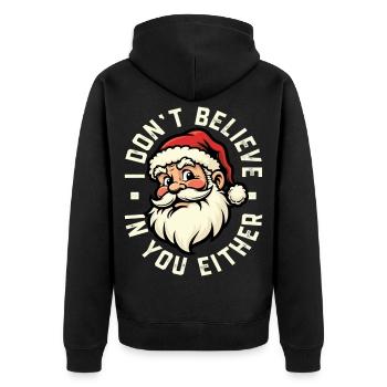 Ich glaube auch nicht an dich - Weihnachtsmann - Unisex Premium Bio Zip Hoodie - Schwarz - Hinten - Nico (187cm)