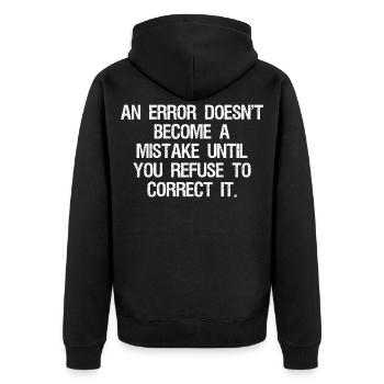 an error doesn't become a mistake until you refuse - Unisex Premium Bio Zip Hoodie - Schwarz - Hinten - Nico (187cm)
