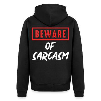 Beware of sarcasm - Unisex Premium Organic Zip Hoodie - black - Back - Nico (187cm)