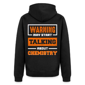 Warnung: Redet über Chemie - Unisex Premium Bio Zip Hoodie - Schwarz - Hinten - Nico (187cm)