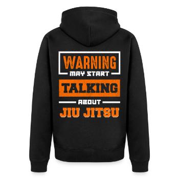 Warning Jiu Jitsu Topic of Conversation - Unisex Premium Organic Zip Hoodie - black - Back - Nico (187cm)