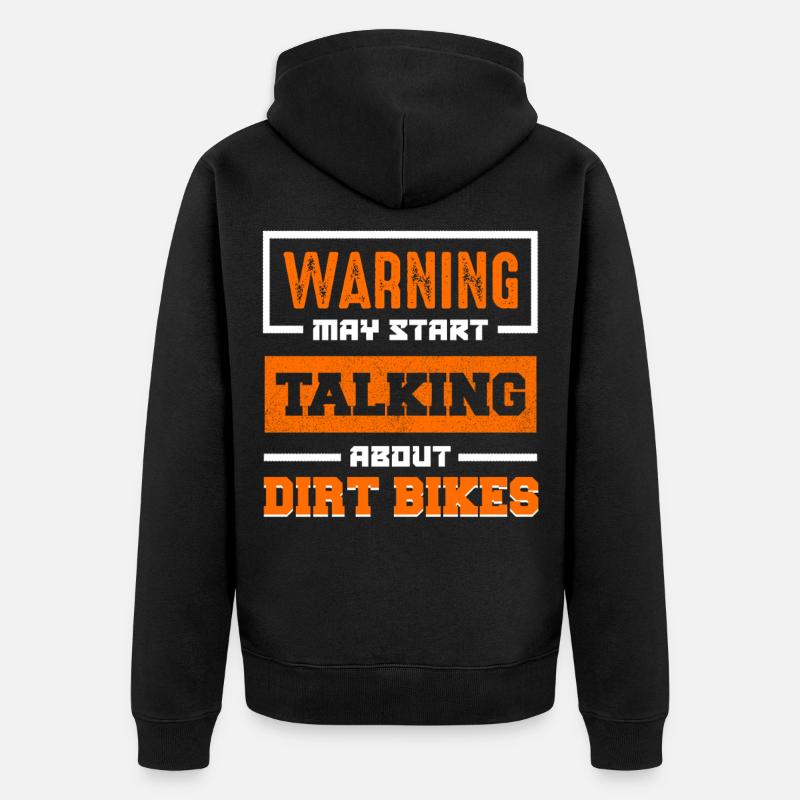 Avertissement : Dirt Bikes Talk Start - Veste à capuche bio Premium Unisexe - noir