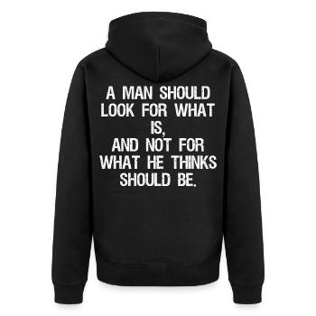 Der Mensch sollte nach dem suchen, was ist, und nicht nach dem, was ist - Unisex Premium Bio Zip Hoodie - Schwarz - Hinten - Nico (187cm)