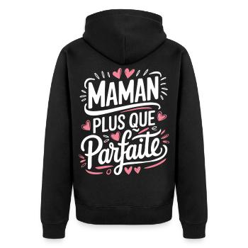 Maman plus que Parfaite - Veste à capuche bio Premium Unisexe - noir - Dos - Nico (187cm)