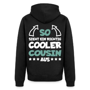Richtig Cooler Cousin Lustig Geschenk - Unisex Premium Bio Zip Hoodie - Schwarz - Hinten - Nico (187cm)