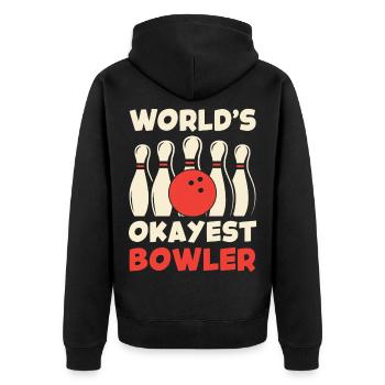 World's Okayest Bowler - Unisex Premium Bio Zip Hoodie - Schwarz - Hinten - Nico (187cm)