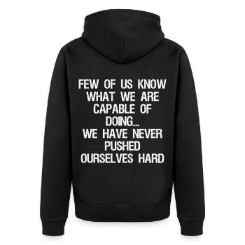 few of us know what we are capable of doing we - Veste à capuche bio Premium Unisexe - noir - Dos - Nico (187cm)