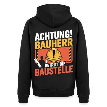 Attention: Builder enters the construction site - Unisex Premium Organic Zip Hoodie - black - Back - Nico (187cm)