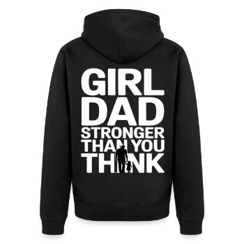 Girl Dad Shirt – Father of a Daughter Saying - Unisex Premium Organic Zip Hoodie - black - Back - Nico (187cm)