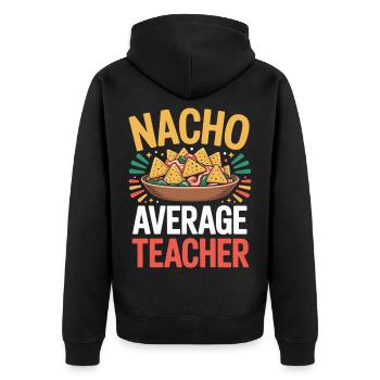 Nacho Average Teacher Mexique Professeur de cuisine - Veste à capuche bio Premium Unisexe - noir - Dos - Nico (187cm)