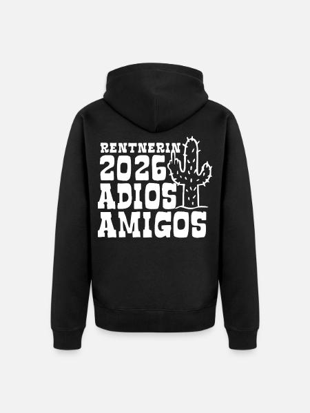 Adios Amigos Pensioner 2026 - Retirement - Pension - Unisex Premium Organic Zip Hoodie - black