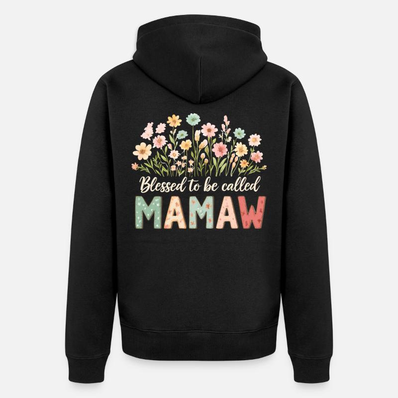 Bénie d’être appelée Mamaw - Veste à capuche bio Premium Unisexe - noir