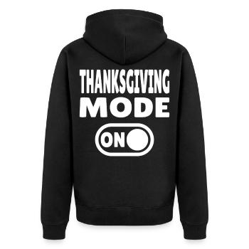 Thanksgiving Mode ON - Unisex Premium Bio Zip Hoodie - Schwarz - Hinten - Nico (187cm)
