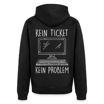 IT Support NO TICKET NO PROBLEM Funny - Unisex Premium Organic Zip Hoodie - black - Back - Nico (187cm)