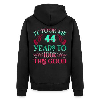 It took 44 years to look so good - Unisex Premium Organic Zip Hoodie - black - Back - Nico (187cm)