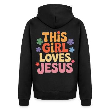 This Girl Loves Jesus - Unisex Premium Organic Zip Hoodie - black - Back - Nico (187cm)
