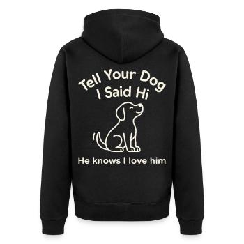 Sag Deinem Hund Hallo Ich Liebe Ihn - Unisex Premium Bio Zip Hoodie - Schwarz - Hinten - Nico (187cm)
