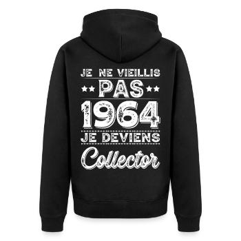 I Don't Age 1964 I Become a Collector - Unisex Premium Organic Zip Hoodie - black - Back - Nico (187cm)
