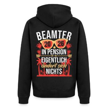 Beamter in Pension Pensionierung Pensionär 2026 - Unisex Premium Bio Zip Hoodie - Schwarz - Hinten - Nico (187cm)