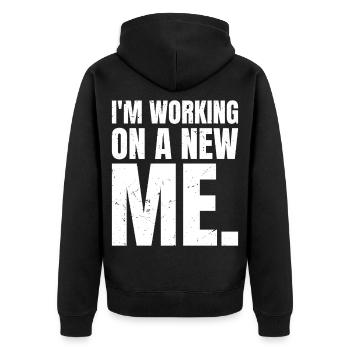 Ich arbeite an einem neuen Ich - Unisex Premium Bio Zip Hoodie - Schwarz - Hinten - Nico (187cm)